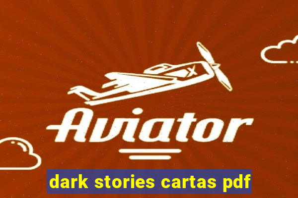 dark stories cartas pdf